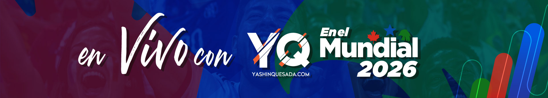 Promotional banner for En Vivo con YQ Mundial 2026 with a colorful background and celebratory vibe.