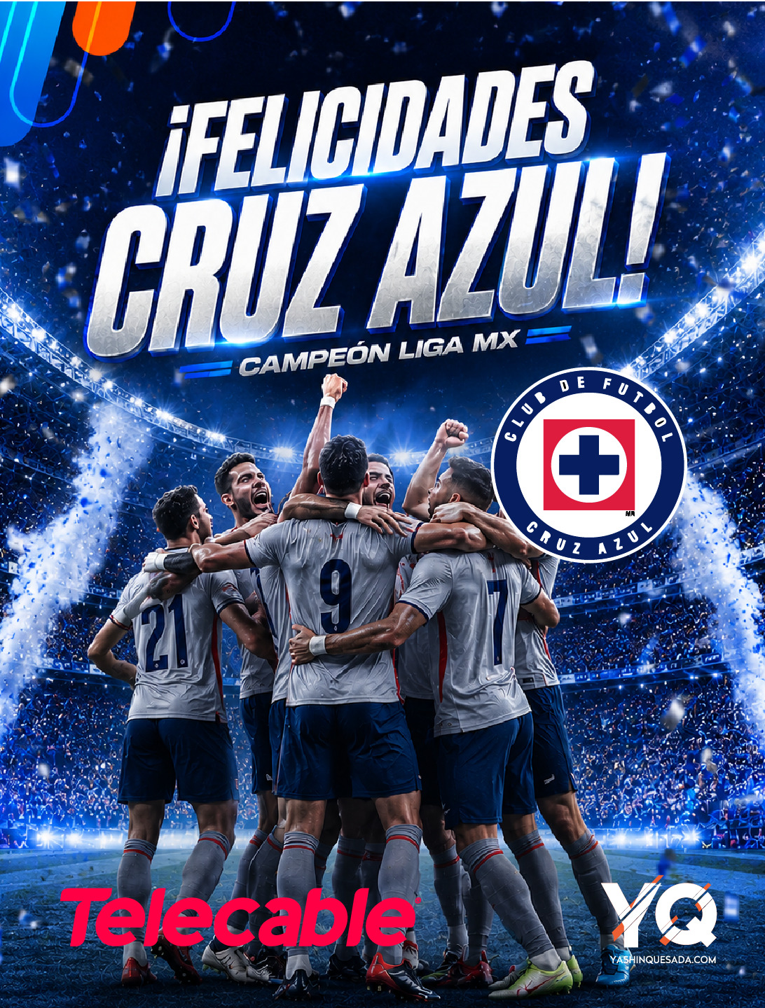 Jugadores de Cruz Azul se abrazan celebrando en el estadio tras ganar la Liga MX; gran cartel de felicitaciones arriba.