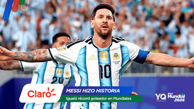 Argentine footballer in a light-blue and white striped jersey with arms outstretched in celebration, foreground text reads 'MESSI HIZO HISTORIA' and 'Igualó récord goleador en Mundiales' over a blue and green banner with sponsor logos nearby.