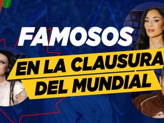 Bold yellow banner with black text reads 'FAMOSOS EN LA CLAUSURA DEL MUNDIAL' over a blue collage backdrop with circular celebrity portraits